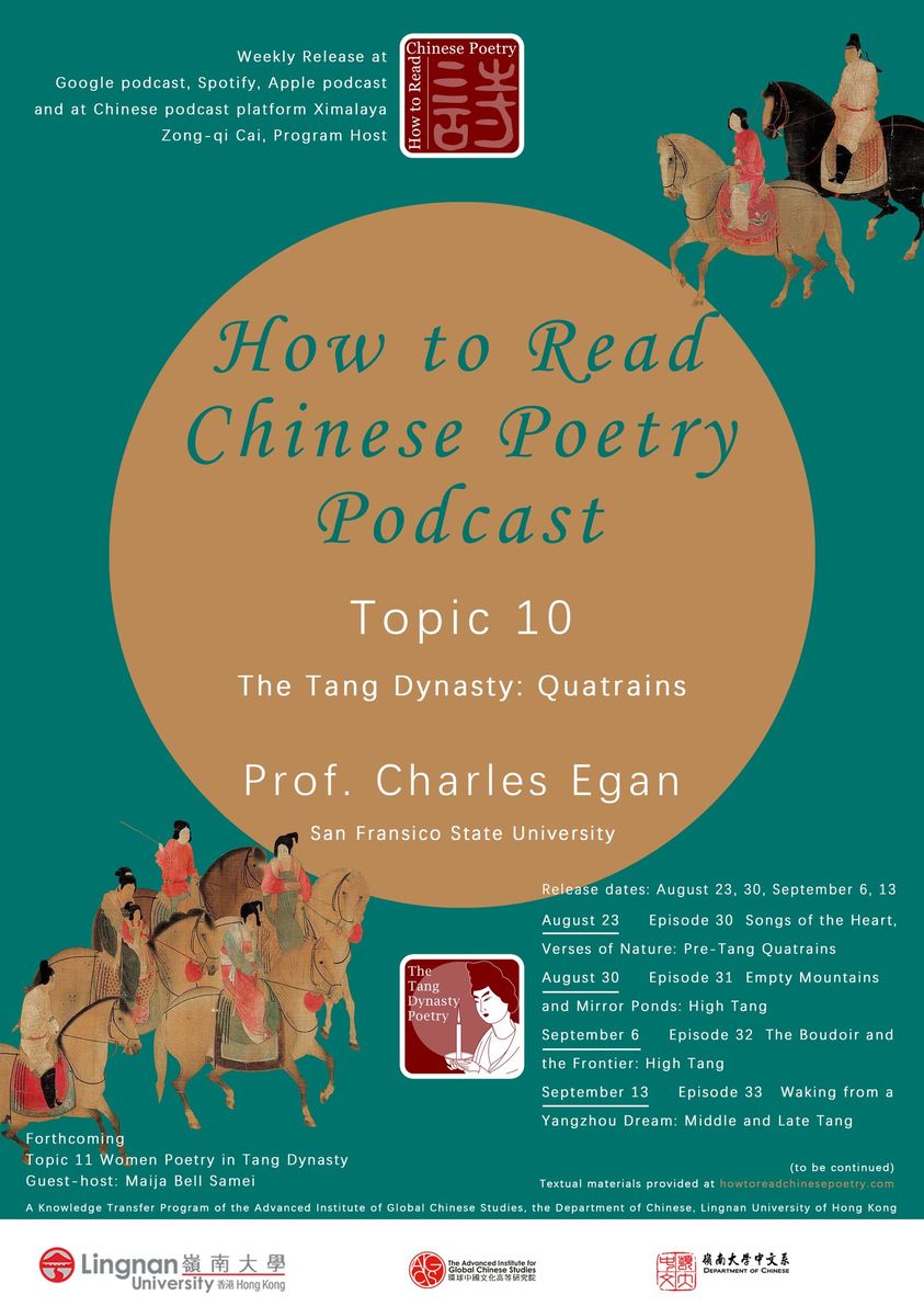 How to Read Chinese Poetry Podcast Topic 10