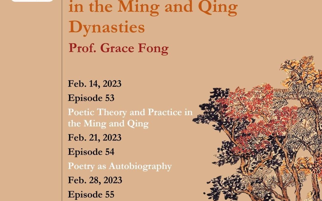 How to Read Chinese Poetry Podcast Topic 17